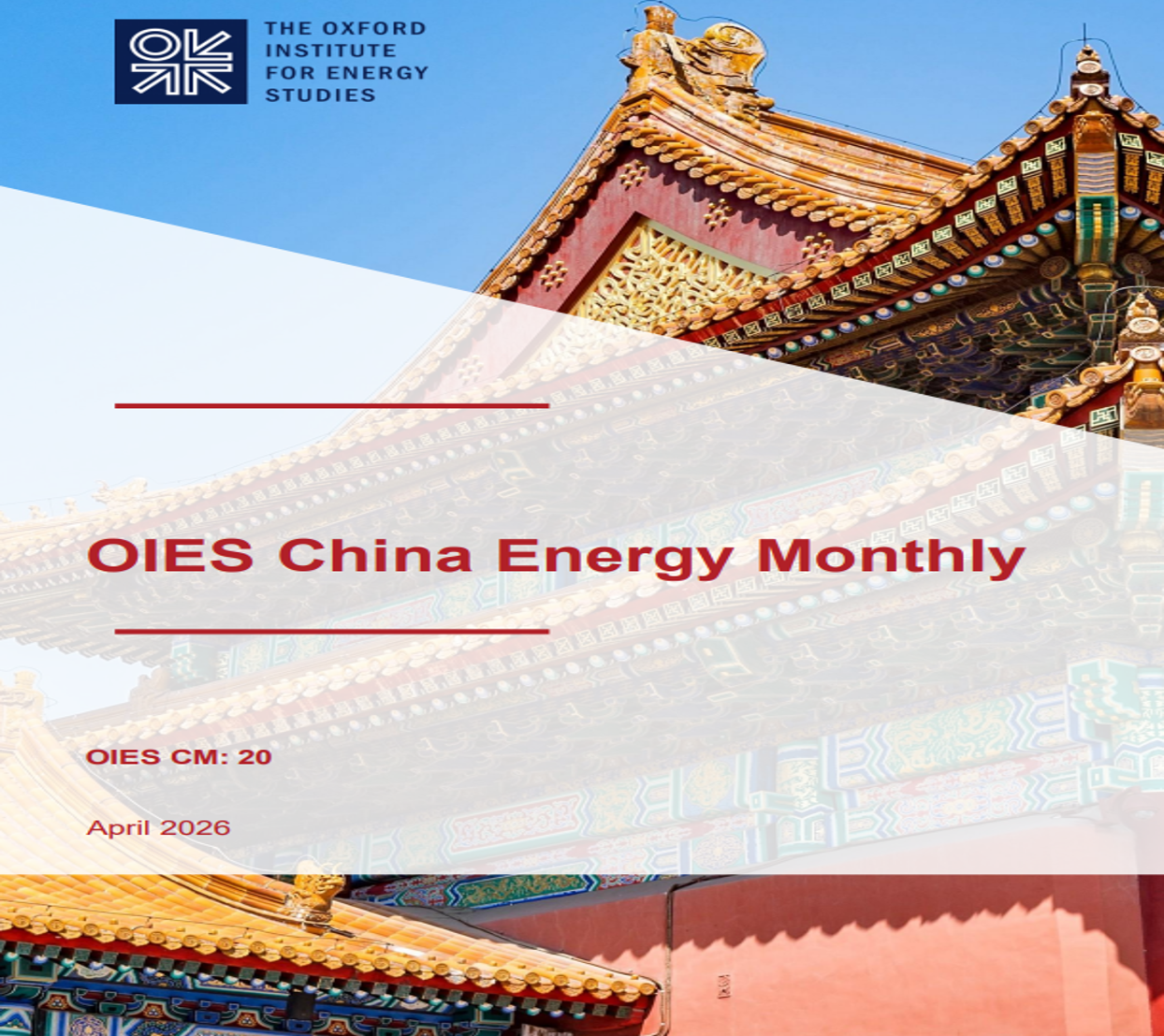 OIES China Energy Monthly – April 2026